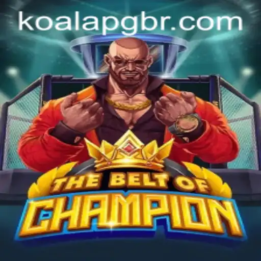 The Exciting World of TheBeltOfChampion: Adventure Awaits with koaLapg